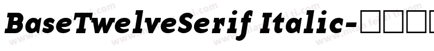 BaseTwelveSerif Italic字体转换